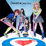 Dream - Only You