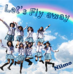 Niimo - Let's Fly Away