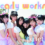 Palet - Early Works