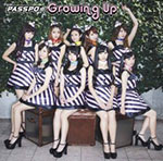 Passpo☆ - Growing Up