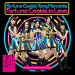 JKT48 - Fortune Cookie in Love / Fortune Cookie Yang Mencinta