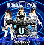 Under Face - Perfect Lolita