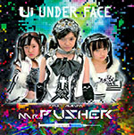 Under Face - Mr. Pusher