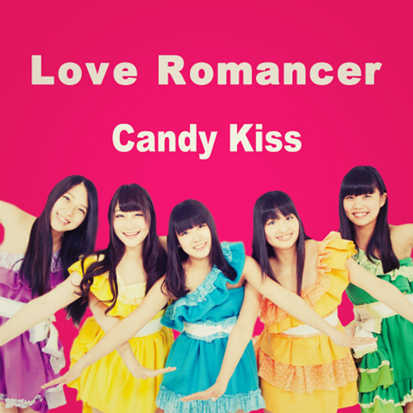 Candy Kiss - Love Romancer