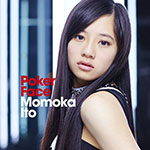 Ito Momoka - Poker Face