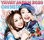 hy4_4yh - Yavay Japan 2020 / Oh! Sista