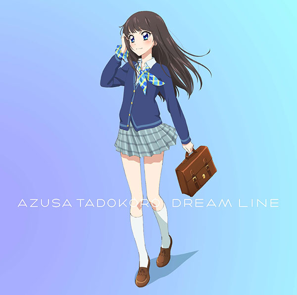 Tadokoro Azusa - Dream Line