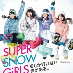 SUPER☆GiRLS - Tokyu Snow Resort