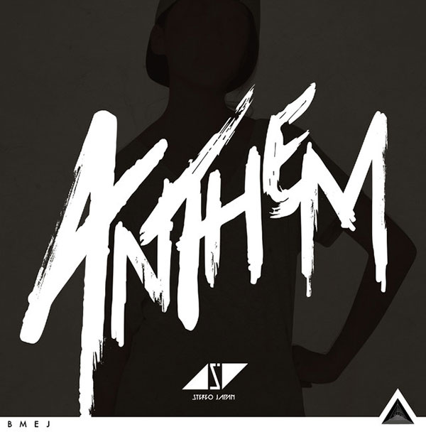 Stereo Japan - Anthem