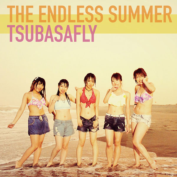Tsubasa Fly - The Endless Summer