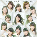 Morning Musume '15 - Tsumetai Kaze to Kataomoi / Endless Sky / One and Only