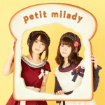 Petit Milady - Seishun wa Tabemono Desu (青春は食べ物です)