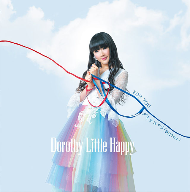 Dorothy Little Happy - For You / Demo Sayonara (2017 ver.)
