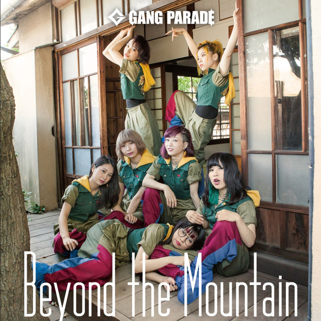 Gang Parade - Beyond The Mountain