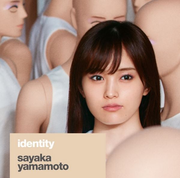 Yamamoto Sayaka - Identity