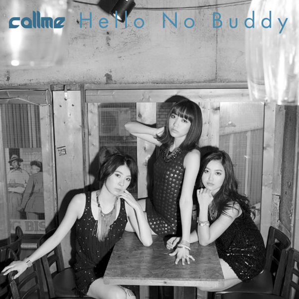 callme - Hello No Buddy