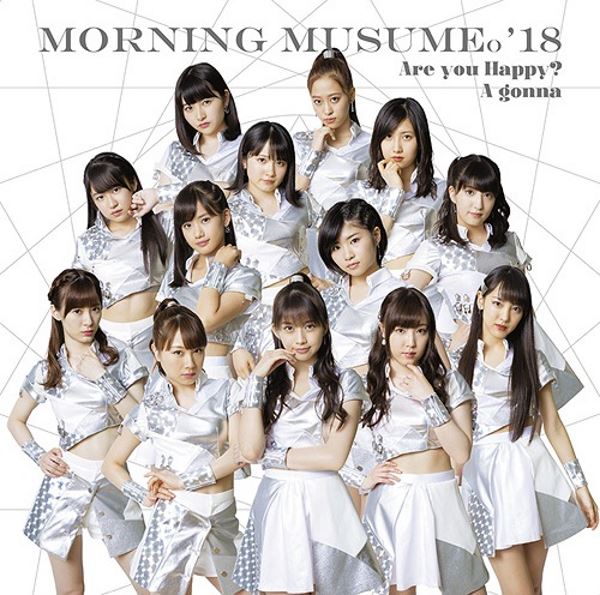 Morning Musume '18 - Are You Happy? / A gonna